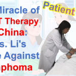 **The Miracle of CAR-T Therapy in China: Mrs. Li's Battle Against Lymphoma**